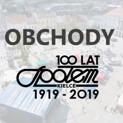 Relacja z obchodów 100-lecia Społem PSS w Kielcach