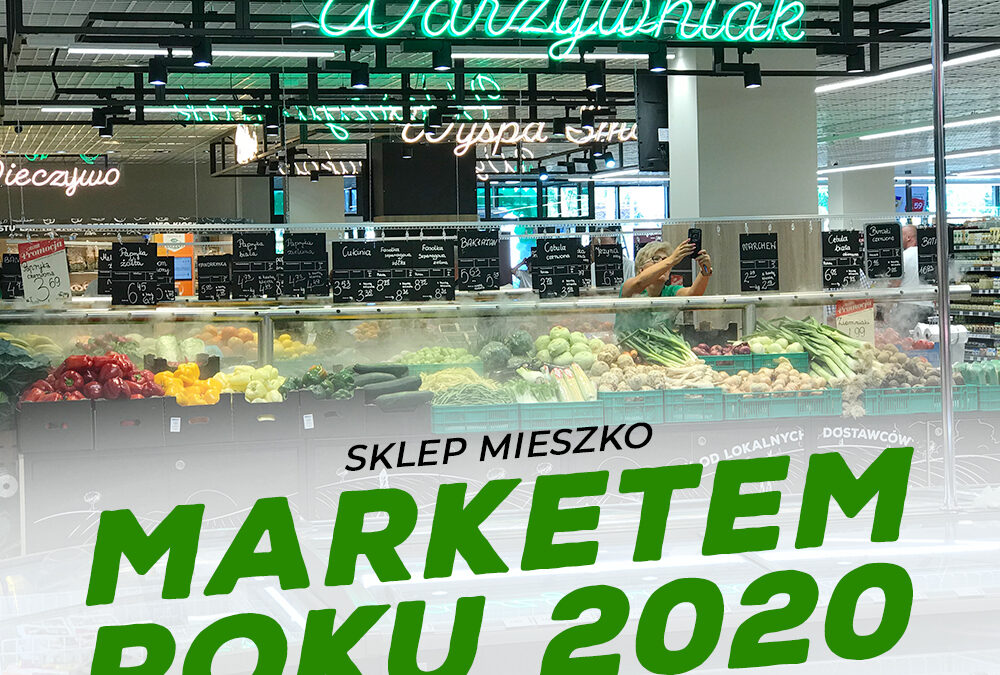 MIESZKO – Market Roku 2020!