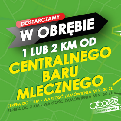 Dostawa z Centralnego Baru Mlecznego pod Twoje drzwi!