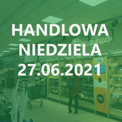 Godziny Otwarcia Sklepow Niedziela Handlowa Spolem Kielce